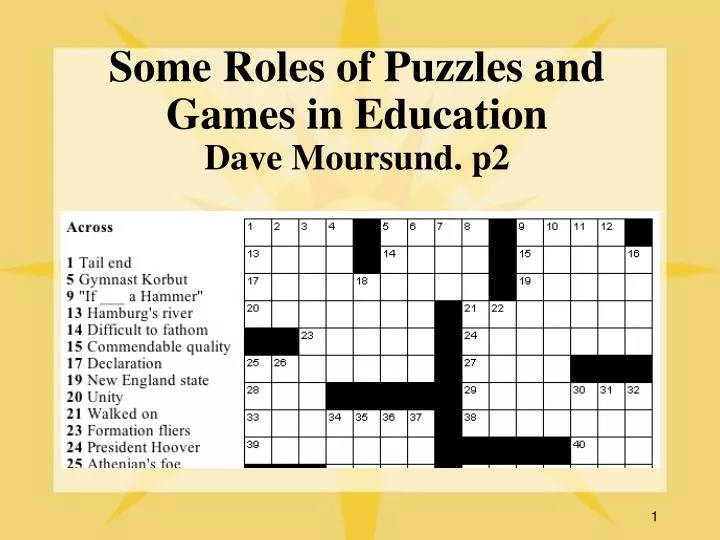 some roles of puzzles and games in education dave moursund p2