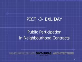 PICT -3- BXL DAY Public Participation in Neighbourhood Contracts