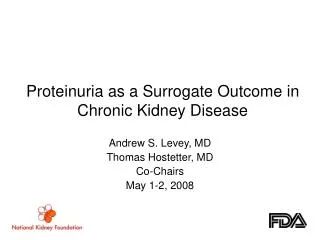 Proteinuria as a Surrogate Outcome in Chronic Kidney Disease