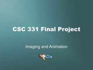 CSC 331 Final Project