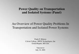 An Overview of Power Quality Problems In Transportation and Isolated Power Systems