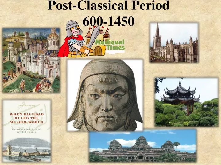 post classical period 600 1450