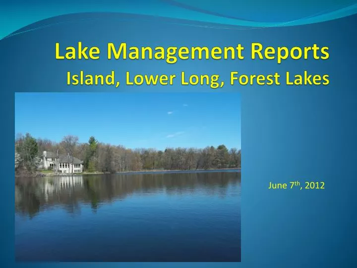 lake management reports island lower long forest lakes