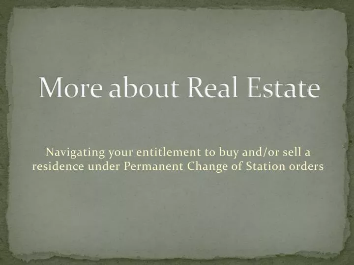 more about real estate