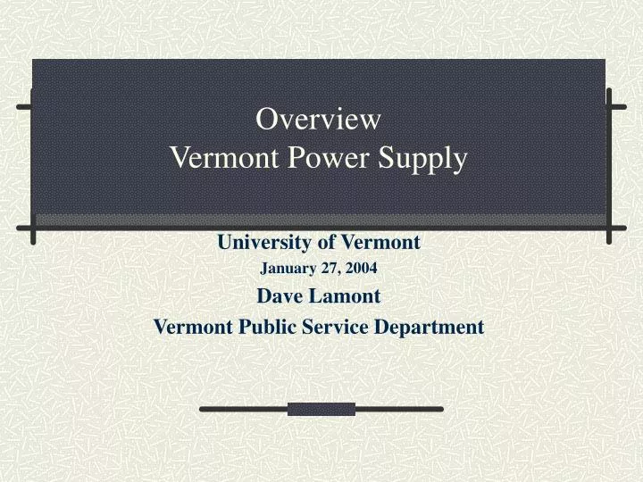overview vermont power supply