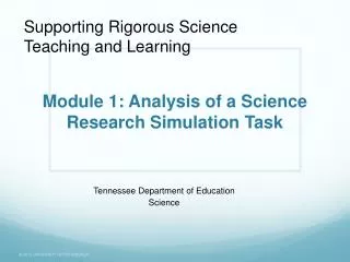 Module 1: Analysis of a Science Research Simulation Task