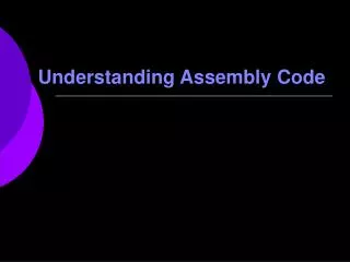 Understanding Assembly Code