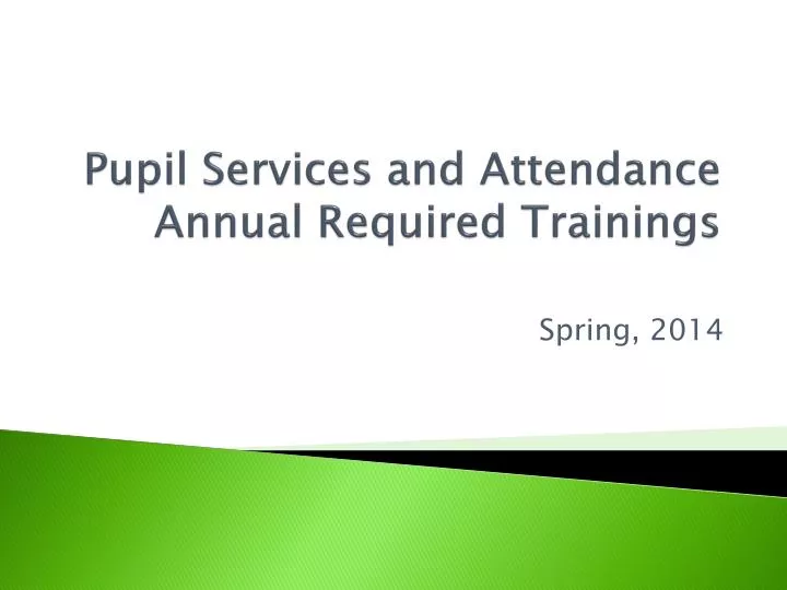 pupil services and attendance annual required trainings