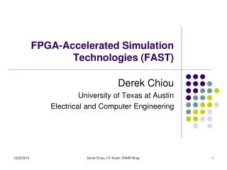FPGA-Accelerated Simulation Technologies (FAST)
