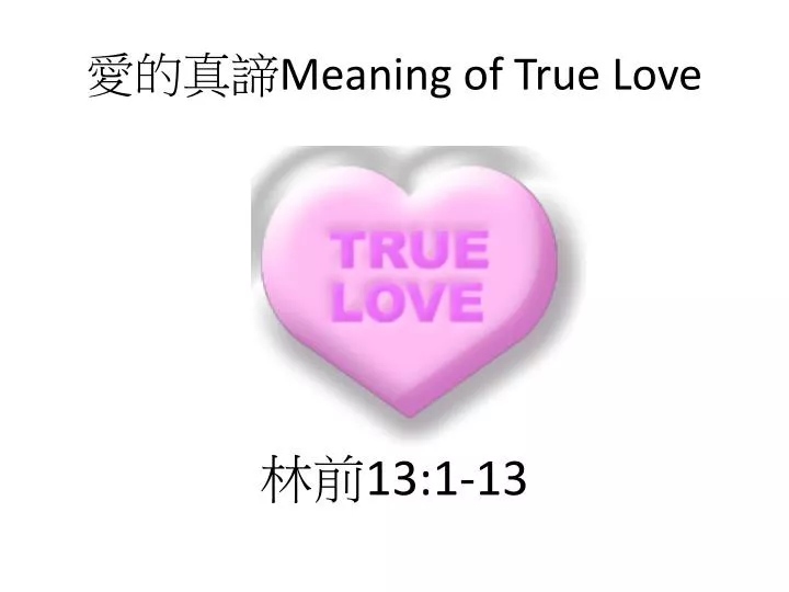 meaning of true love