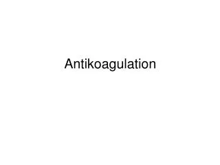 antikoagulation