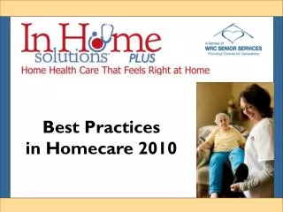 Best Practices in Homecare 2010