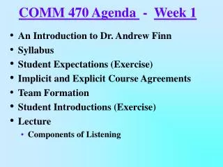 COMM 470 Agenda - Week 1