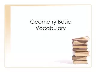 Geometry Basic Vocabulary