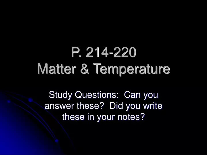 p 214 220 matter temperature