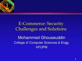 E-Commerce: Security Challenges and Solutions