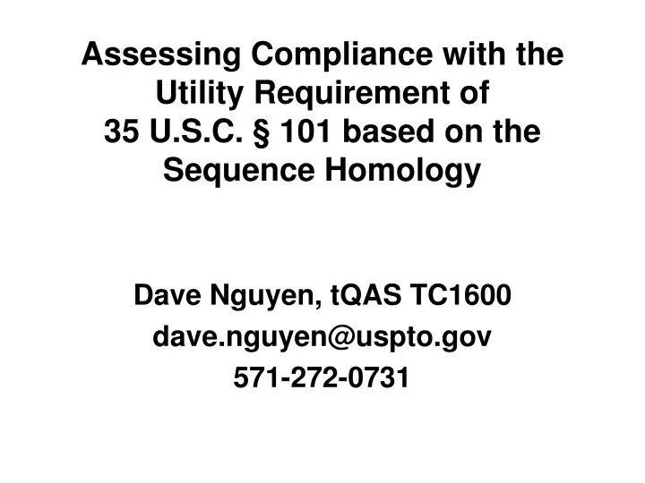 assessing compliance with the utility requirement of 35 u s c 101 based on the sequence homology