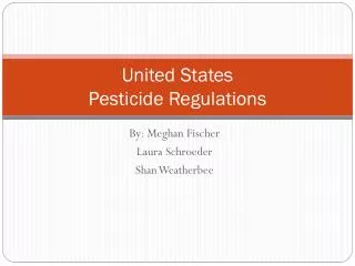 United States Pesticide Regulations