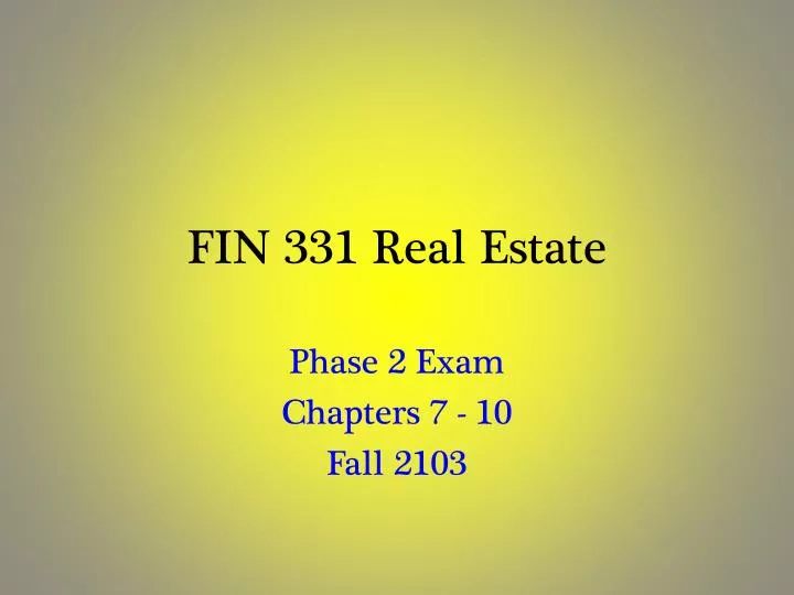 fin 331 real estate