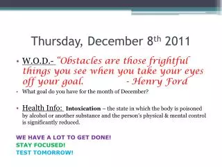 Thursday, December 8 th 2011