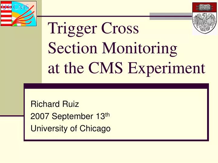 trigger cross section monitoring at the cms experiment