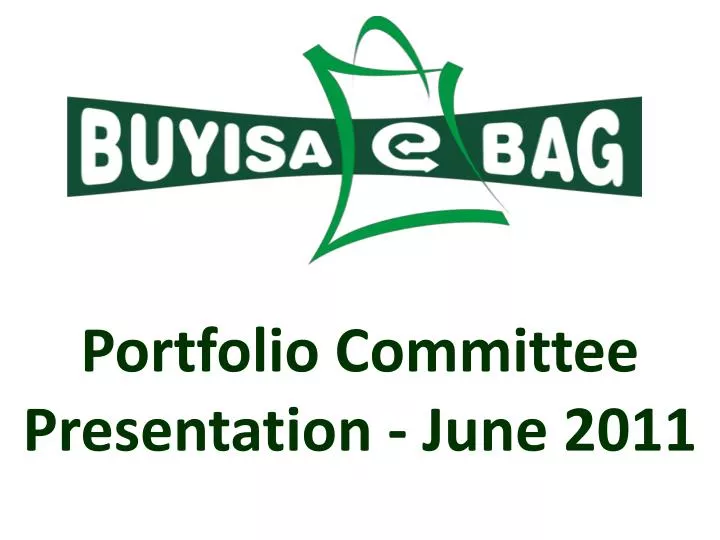 portfolio committee presentation june 2011
