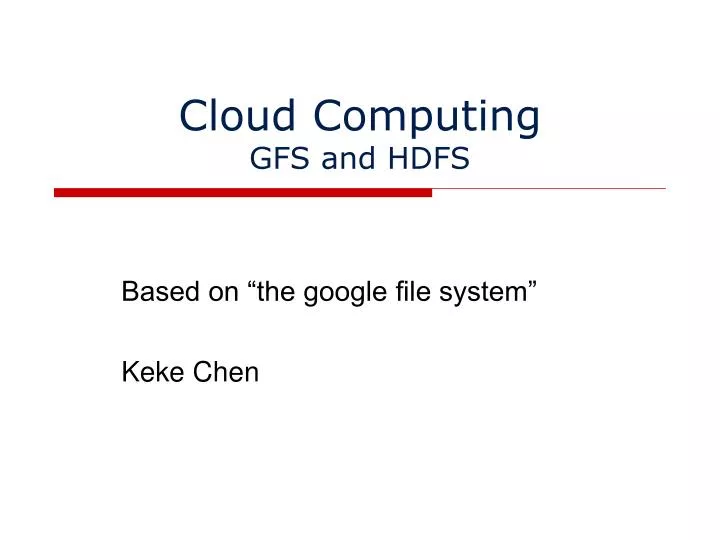 cloud computing gfs and hdfs
