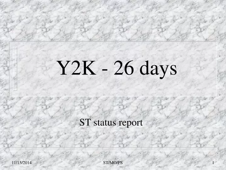 y2k 26 days