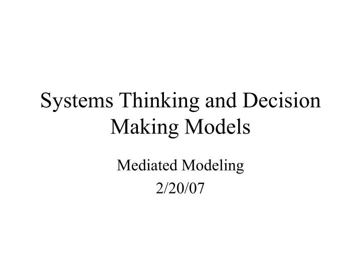 systems thinking and decision making models