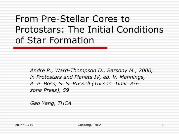 from pre stellar cores to protostars the initial conditions of star formation