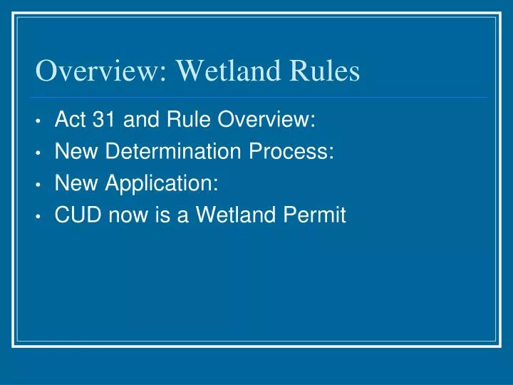 overview wetland rules