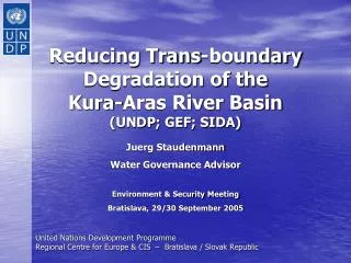 Reducing Trans-boundary Degradation of the Kura-Aras River Basin (UNDP; GEF; SIDA)
