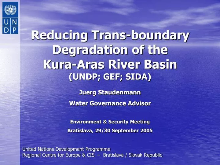 reducing trans boundary degradation of the kura aras river basin undp gef sida