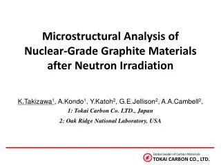Microstructural Analysis of Nuclear-Grade Graphite Materials after Neutron Irradiation