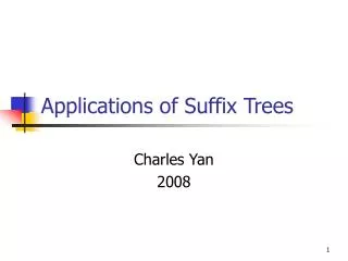 Applications of Suffix Trees