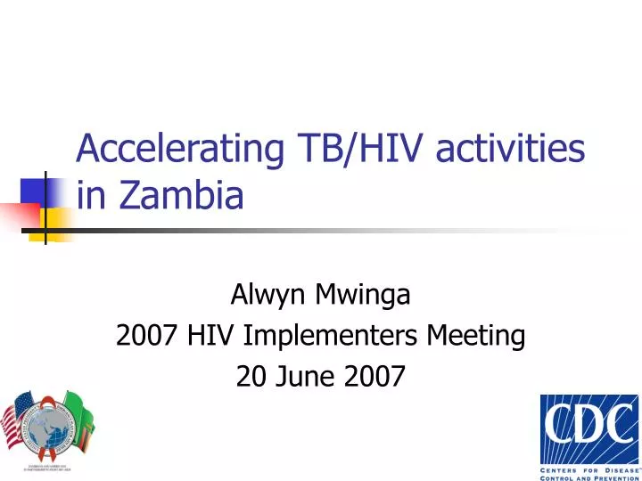 accelerating tb hiv activities in zambia