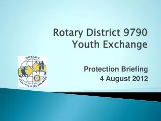 Rotary District 9790 Youth Exchange