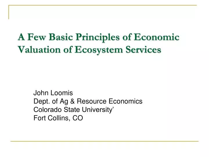 a few basic principles of economic valuation of ecosystem services