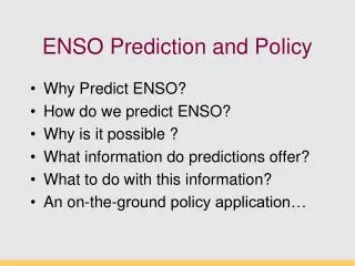 ENSO Prediction and Policy