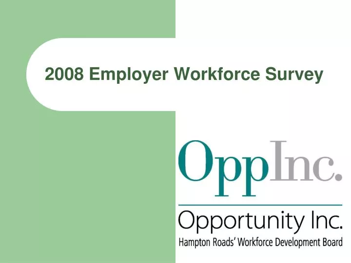 2008 employer workforce survey