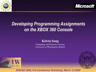 Developing Programming Assignments on the XBOX 360 Console