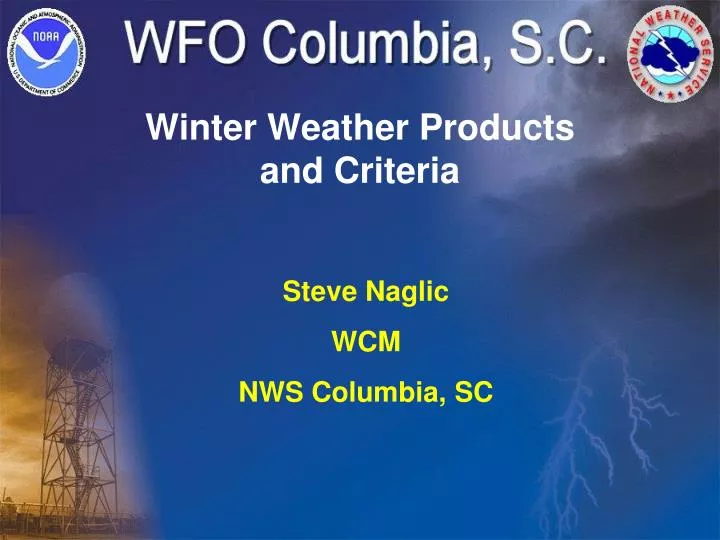 winter weather products and criteria