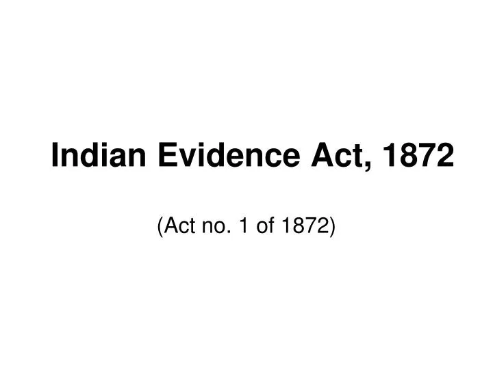 indian evidence act 1872