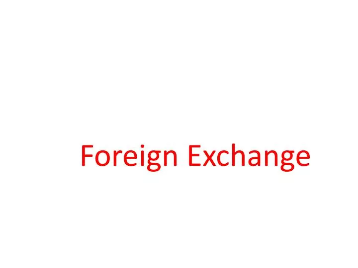 foreign exchange