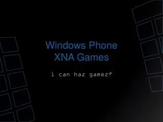 Windows Phone XNA Games