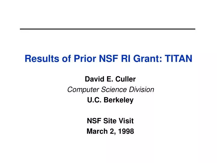 results of prior nsf ri grant titan