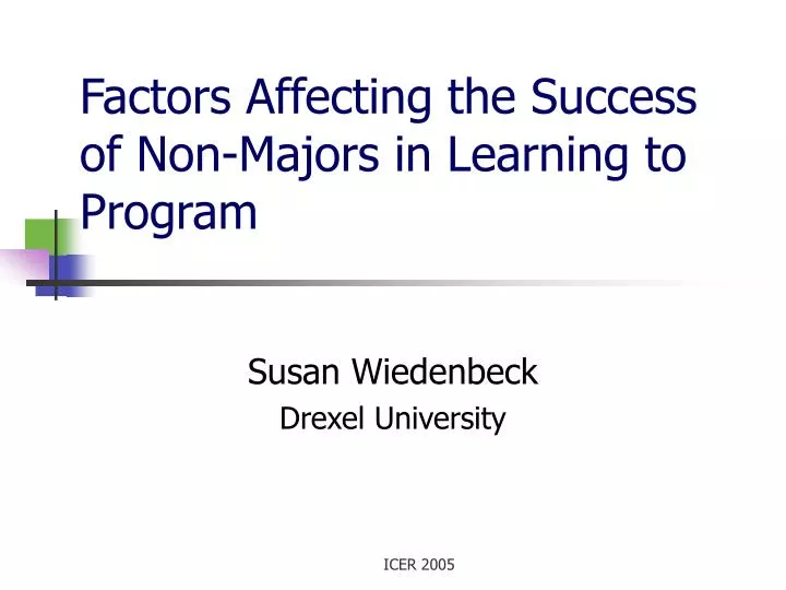 factors affecting the success of non majors in learning to program