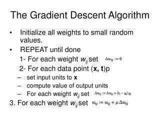 The Gradient Descent Algorithm