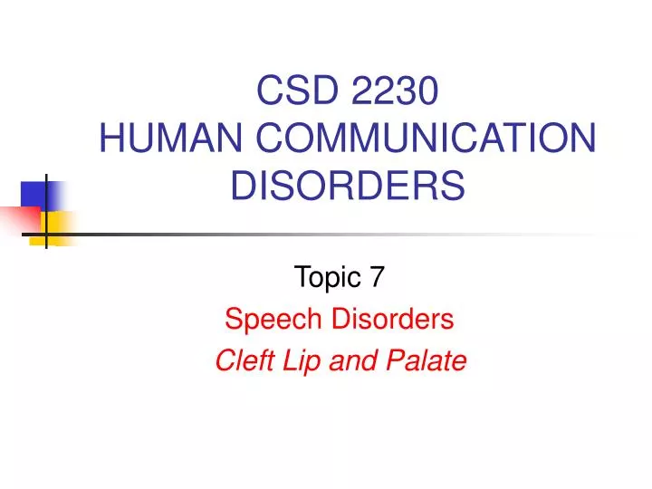csd 2230 human communication disorders