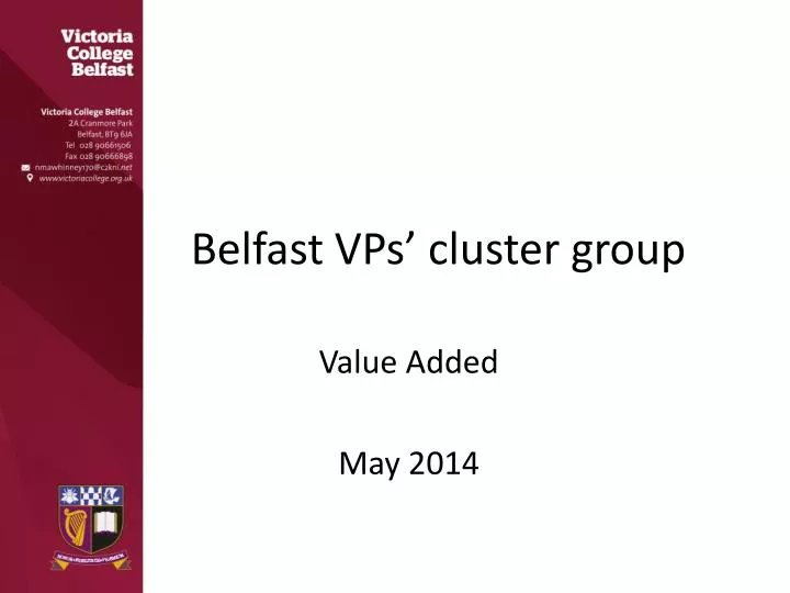 belfast vps cluster group